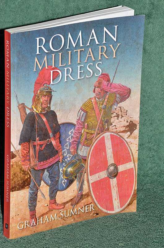Roman Military Dress by Graham Sumner