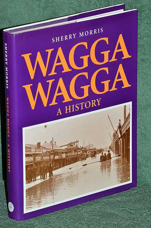 Wagga Wagga: A History