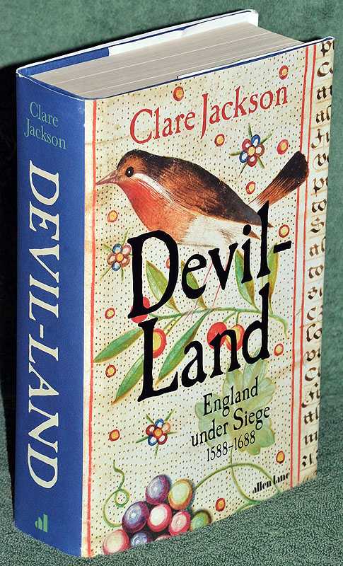 Devil-Land: England Under Siege, 1588-1688