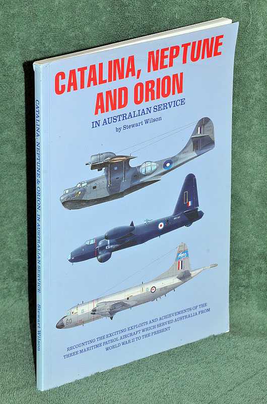Catalina, Neptune and Orion - in Australian Service