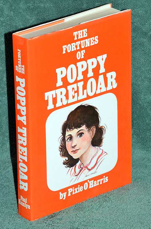 The Fortunes Of Poppy Treloar: Combined edition of: The Fortunes of Poppy Treloar, Poppy and the Gems, Poppy Faces the World, and Poppy at Wildacres