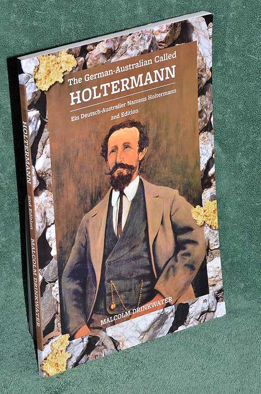 The German Australian called Holtermann: A Short Life Leaving a Long Legacy