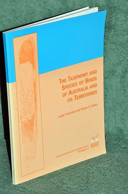 The Taxonomy and Species of Birds of Australia and its Territories
