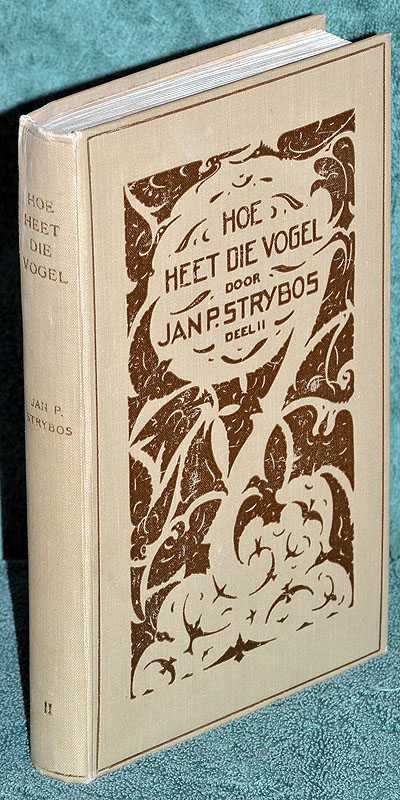 Hoe Heet Die Vogel: Deel II