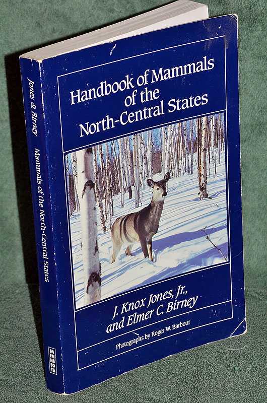 Handbook of Mammals of the North-Central States