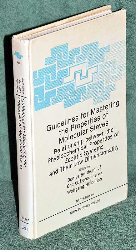 Guidelines for Mastering the Properties of Molecular Sieves: Relationship between the Physicochemical Properties of Zeolitic Systems and Their Low Dimensionality