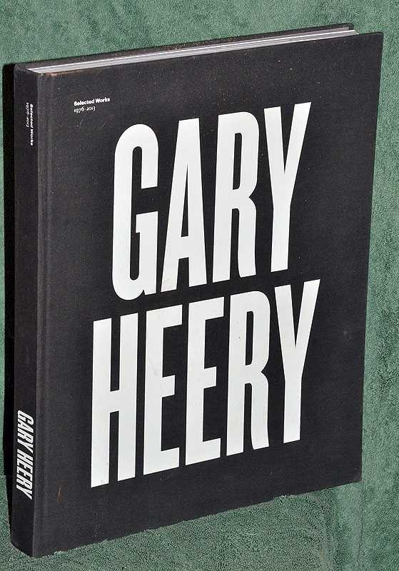 Gary Heery: Selected Works 1976-2013