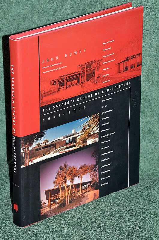 The Sarasota School of Architecture, 1941-1966