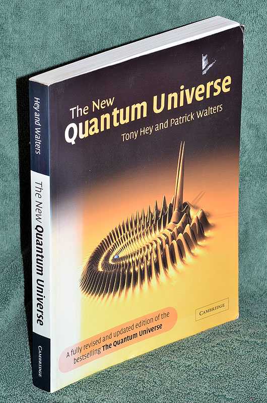 The New Quantum Universe