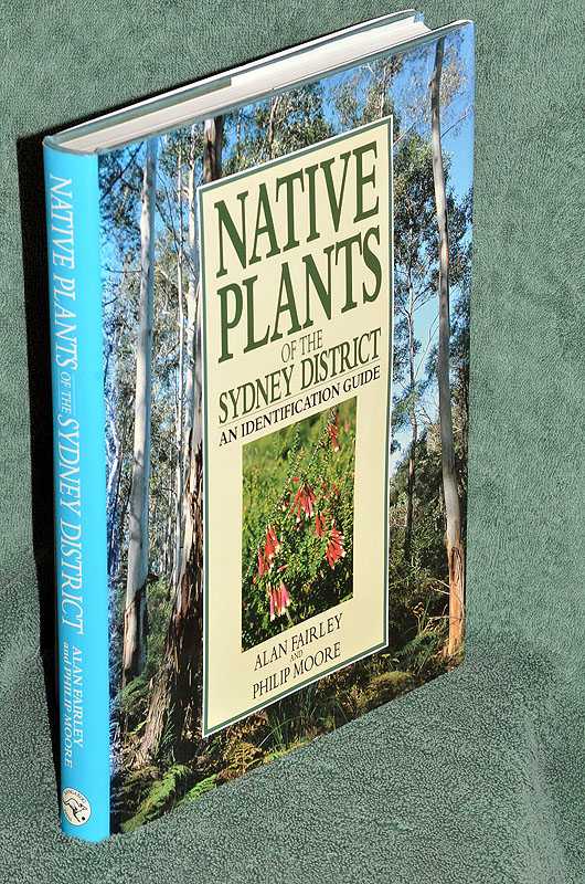 Native Plants of the Sydney District: An Identification Guide