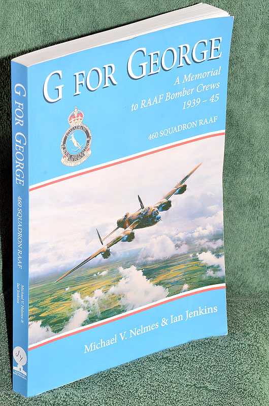 G for George: A Memorial to RAAF bomber crews 1939-45