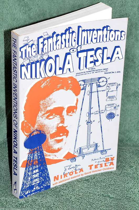 The Fantastic Inventions Of Nikola Tesla