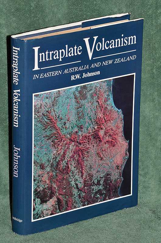 Intraplate Volcanism: In Eastern Australia and New Zealand