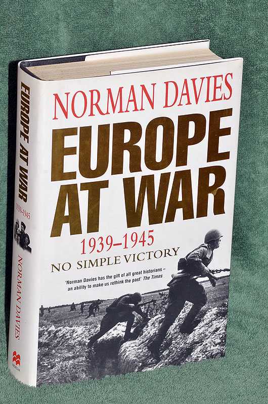 Europe at War 1939-1945: No Simple Victory