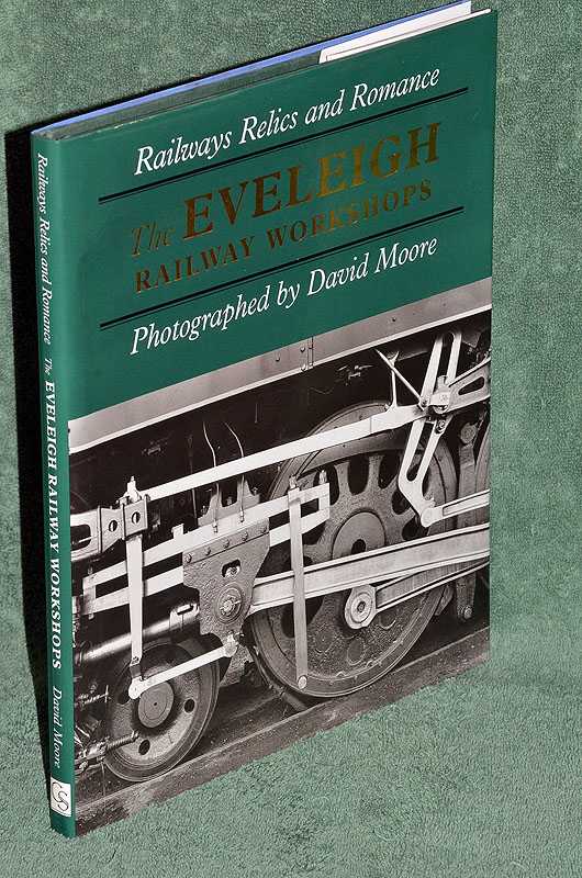 Railways Relics and Romance: The Eveleigh Railway Workshops