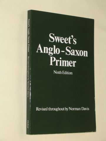 Sweet, Henry - Sweet's Anglo-Saxon Primer