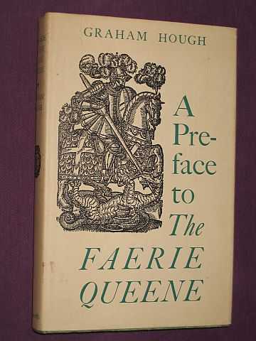 Hough,, Graham - A Preface to the Faerie Queen
