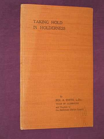 Smith, Rev. A. - Taking Hold in Holderness