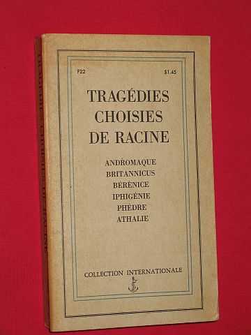 Racine, Jean - Tragedies Choisies De Racine