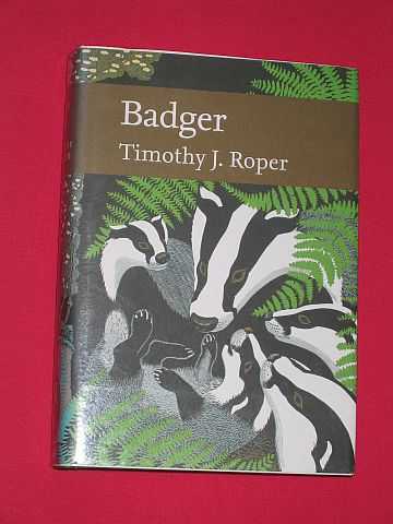 Roper, Timothy J. - Badger (New Naturalist 114)
