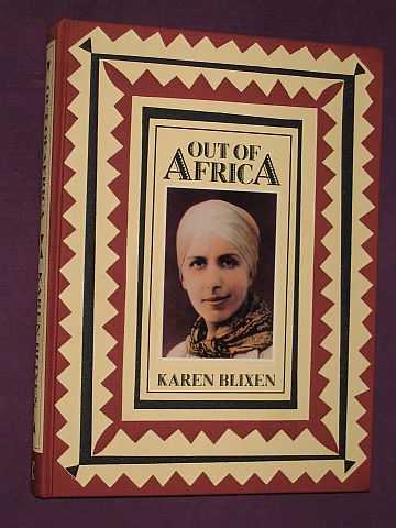 Blixen, Karen - Out of Africa