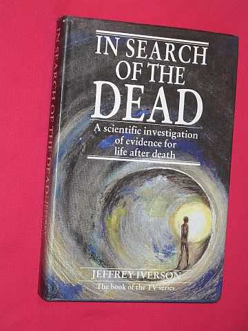 Iverson, Jeffrey - In Search of the Dead