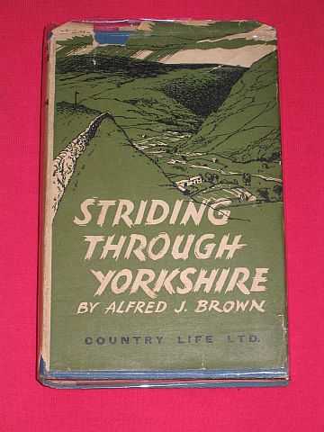 Brown, Alfred J. - Striding Through Yorkshire