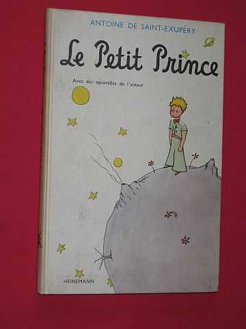 Saint-Exupery, Antoine de - Le Petit Prince, avec des aquarelles de l'auteur