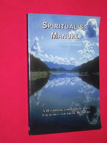 The General Assembly of Spiritualists - Spiritualist Manual