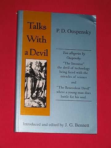 Ouspensky, P. D. (J. G. Bennett - editor) - Talks With a Devil