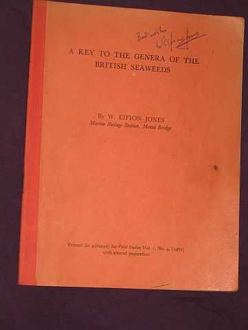 Jones, W. Eifion - A Key to the Genera of the British Seaweeds. (SIGNED COPY)