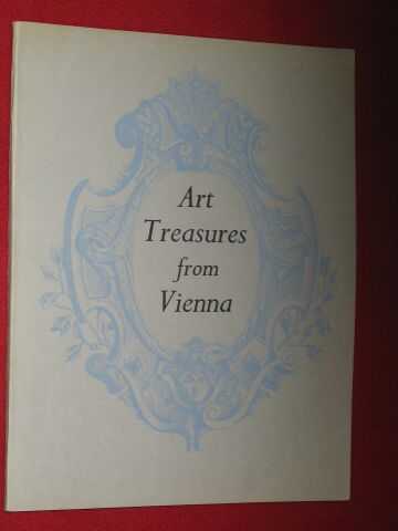 Various / Unstated - Art Treasures From Vienna: An Illustrated Supplement to The Catalogue Of An Exhibition Held At The Tate Gallery London