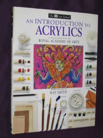 Smith, Ray Campbell - Introduction to Acrylics, An