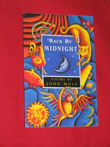 Mole, John - Back By Midnight (SIGNED COPY)
