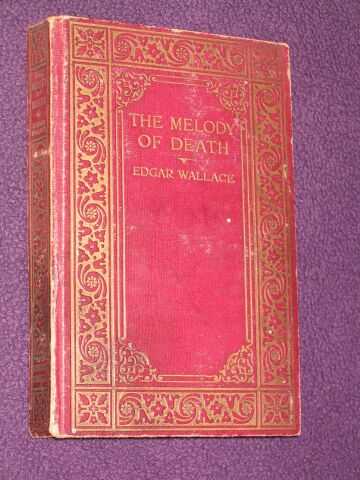 Wallace, Edgar - The Melody of Death