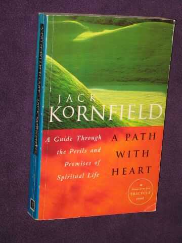 Kornfield Jack - A Path With Heart: A Guide Through the Perils and Promises of Spiritual Life