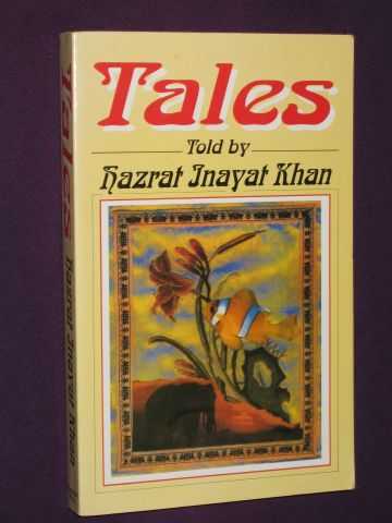 Inayat Khan, Hazrat - Tales Told By Hazrat Inayat Khan