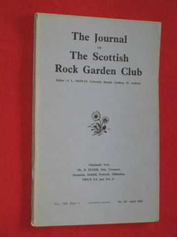 Mowat, J.L. (Editor) - The Journal of The Scottish Rock Garden Club - Vol. VIII Part I - No.30 - April, 1962