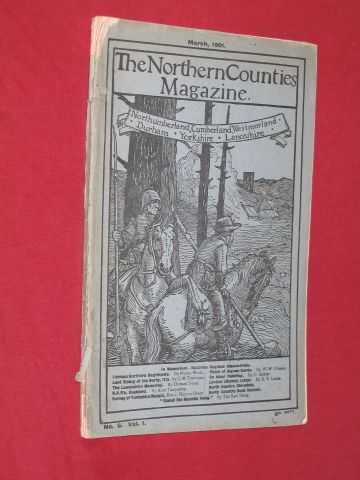 Various / Unstated - The Northern Counties Magazine. March, 1901 (No.6. Vol.1.)