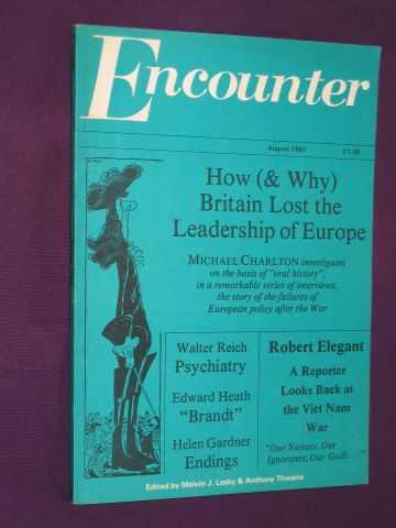 Lasky, M. J. & Thwaite, A. (editors) - Encounter August 1981 (Vol. 57, No. 2)