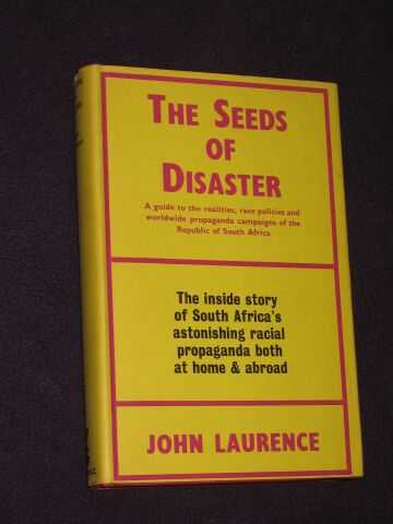 Laurence, John - The Seeds of Disaster (SIGNED COPY)