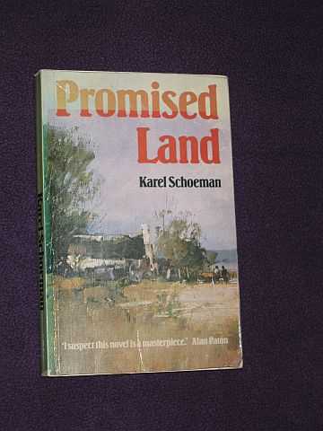 Schoeman, Karel - Promised Land