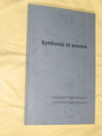 Thebtaranonth, Chachanat & Thebtaranonth, Yodhathai - Synthesis of Enones