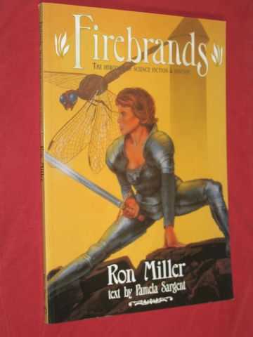 Sargent, Pamela - Firebrands : The Heroines of Science Fiction and Fantasy