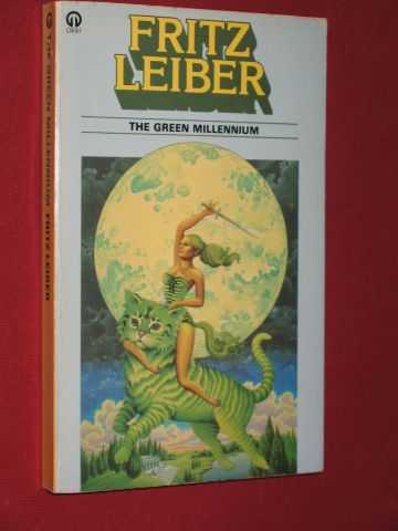 Leiber, Fritz - The Green Millennium