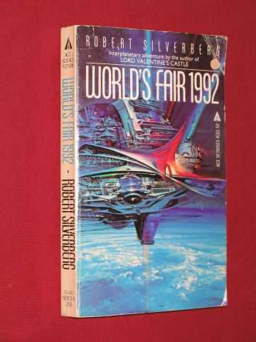 Silverberg, Robert - World's Fair 1992
