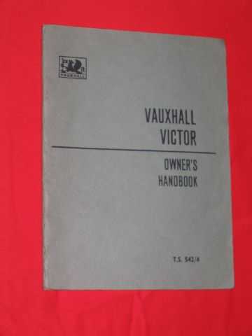 Vauxhall Motors Limited - Vauxhall Victor Owner's Handbook TS 542/4
