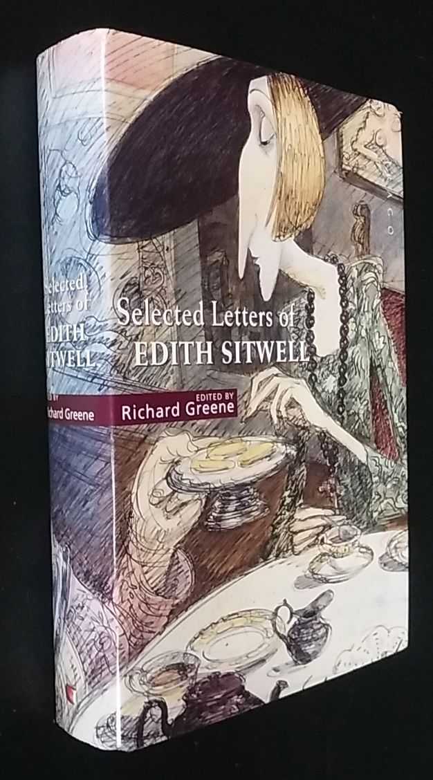 Edith Sitwell - Selected Letters Of Edith Sitwell
