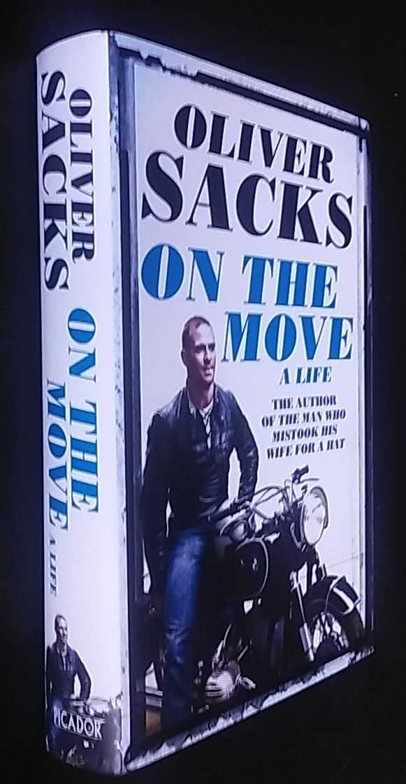 Oliver Sacks - On the Move: A Life