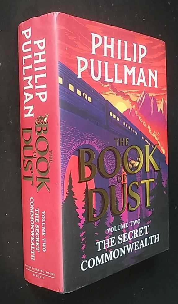 Philip Pullman - The Secret Commonwealth: The Book of Dust Volume Two